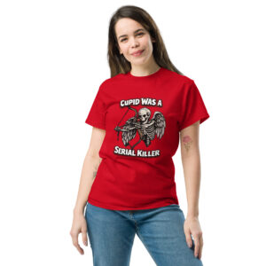 Cupid Was a Serial Killer Unisex classic tee
