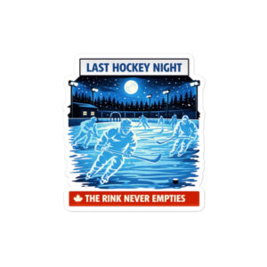 LAST HOCKEY NIGHT Bubble-free stickers