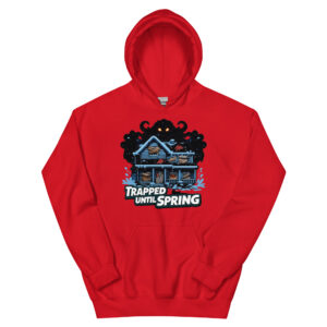 TRAPPED UNTIL SPRING Unisex Hoodie