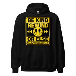 Be Kind, Rewind Forever (VHS Tape Retro Design) Unisex Hoodie