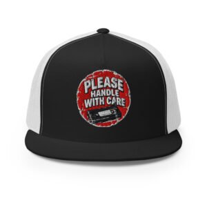 Please Handle With Care Trucker Cap by Rare Plus Apparel