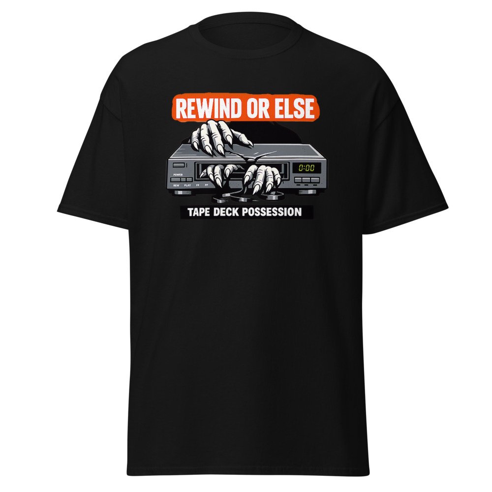 REWIND OR ELSE: Tape Deck Possession Unisex classic tee by Rare Plus Apparel