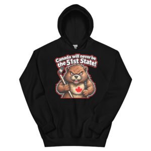 Canada Will Never Be the 51st State: Hockey Beaver Unisex Hoodie
